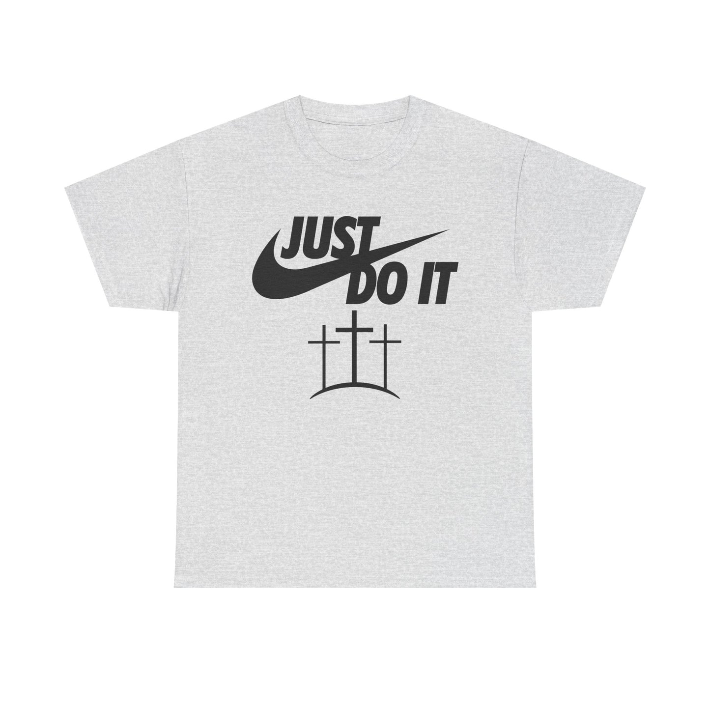 Christian Just do it t-shirt Christian tee basketball shirt Unisex Heavy Cotton