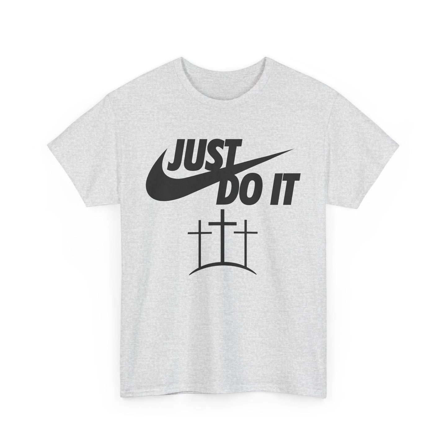 Christian Just do it t-shirt Christian tee basketball shirt Unisex Heavy Cotton