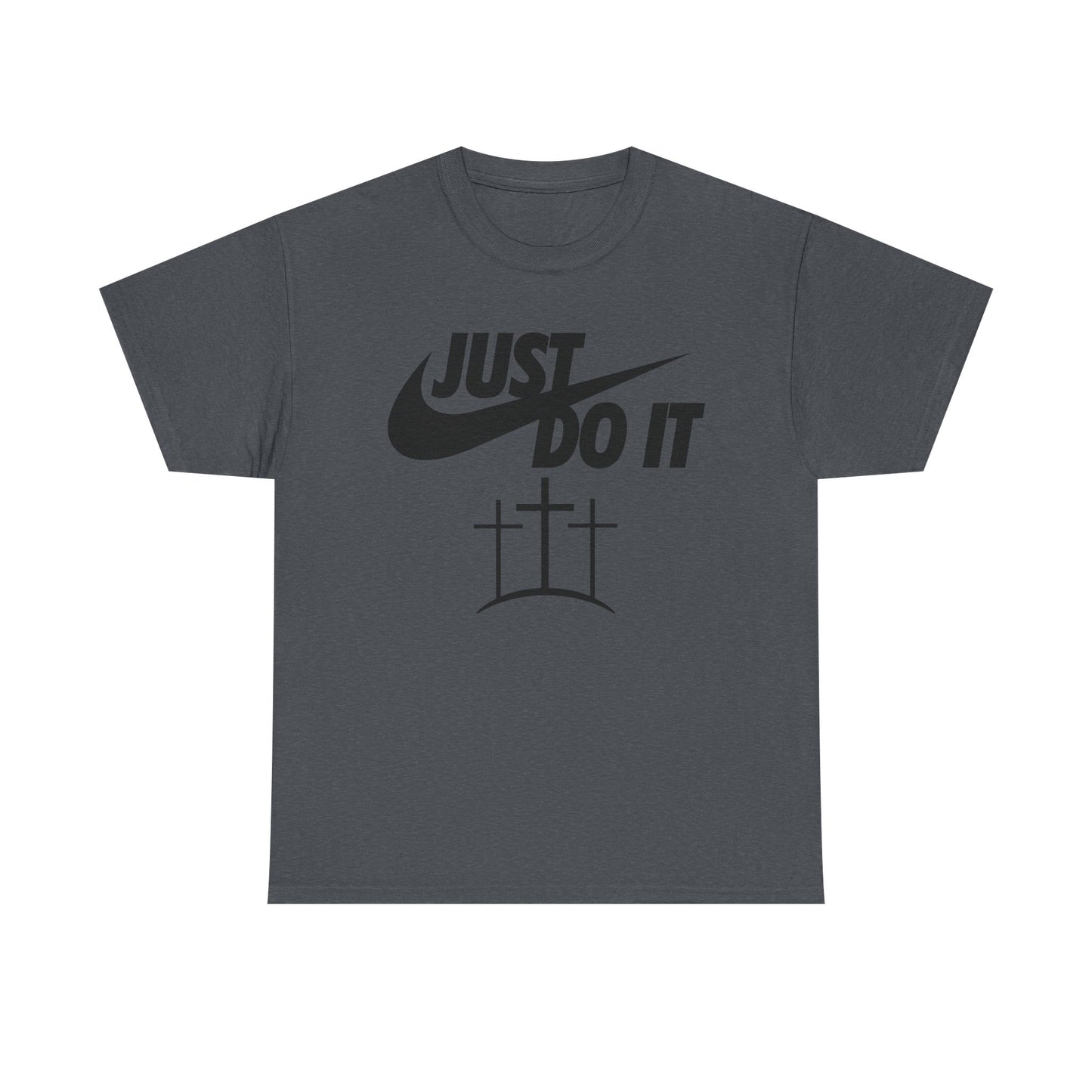 Christian Just do it t-shirt Christian tee basketball shirt Unisex Heavy Cotton