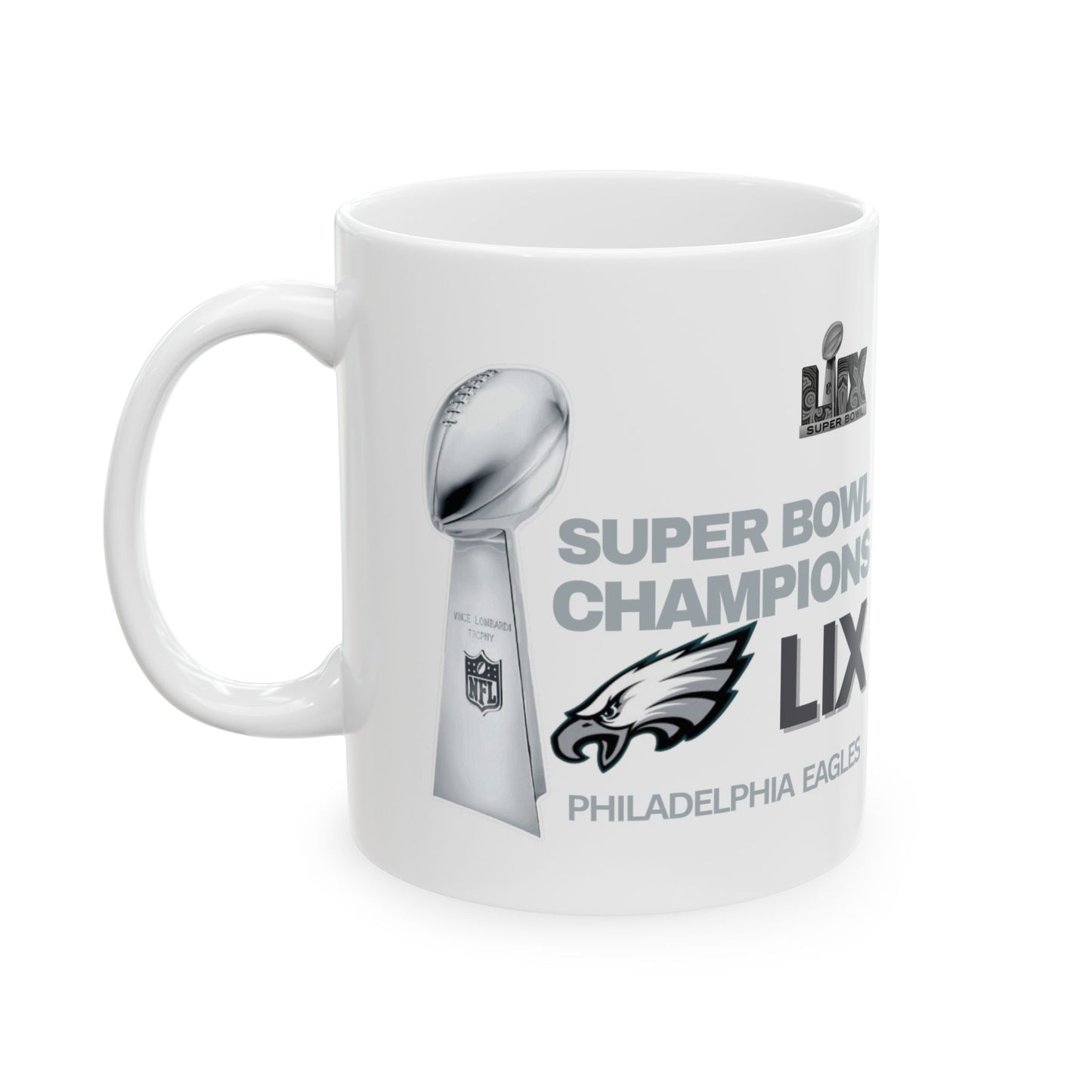 Super Bowl  59 Champion Eagles Ceramic Mug, (11oz, 15oz)