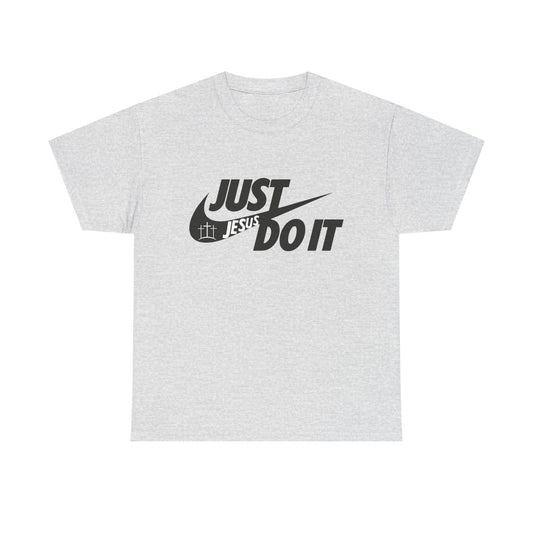 Jesus just do it t-shirt Christian tee basketball t-shirt Unisex Heavy Cotton